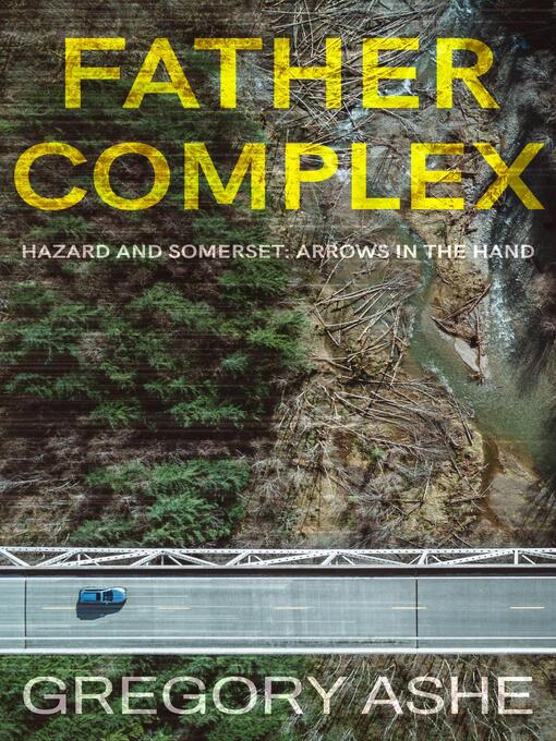 Title details for Father Complex by Gregory Ashe - Available
